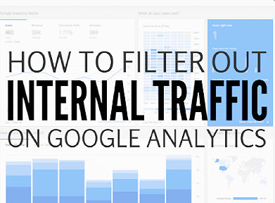 Excluding Internal Traffic From Google Analytics Data