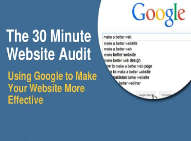 How To Make A Website Audit In 30 Minutes